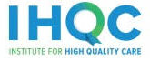 Institute For High Quality Care